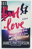 First Love by James Patterson and Emily Raymond