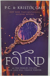 Found by P.C. & Kristin Cast