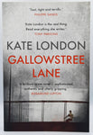 Gallowstree Lane by Kate London