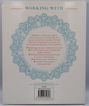 Working With Meditation by Madonna Gauding