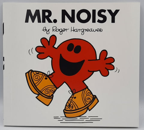 Mr. Noisy