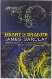 Heart of Granite by James Barclay