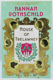 House Of Trelawney by Hannah Rothschild