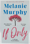 If Only by Melanie Murphy