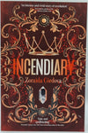 Incendiary by Zoraida Cordova