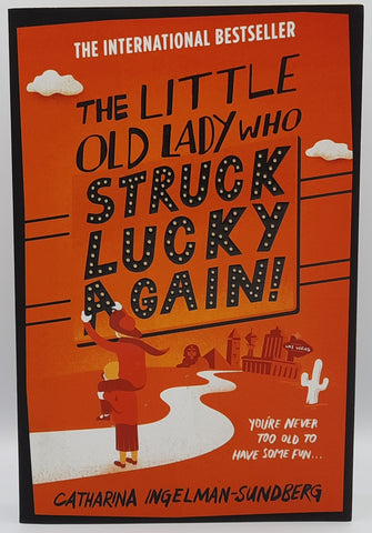 The Little Old Lady Who Struck Lucky Again! by Catharina Ingelman-Sundberg