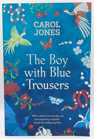 The Boy With Blue Trousers by Carol Jones