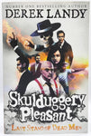 Skulduggery Pleasant - Last Stand of Dead Men