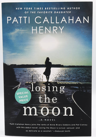 Losing The Moon by Patti Callahan Henry