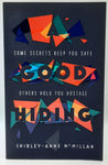 A Good Hiding by Shirley-Anne McMillan