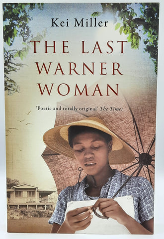 The Last Warner Woman by Kei Miller