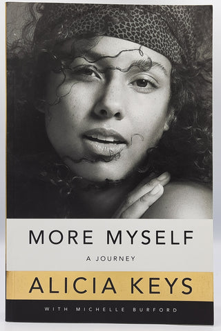 More Myself A Journey by Alicia Keys