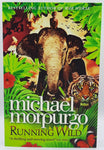 Running Wild by Michael Morpurgo