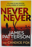 Never Never by James Patterson and Candice Fox
