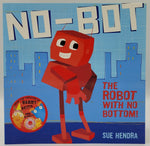 No-Bot - The Robot With No Bottom!