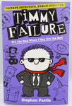 Timmy Failure - It's The End When I Say It's The End