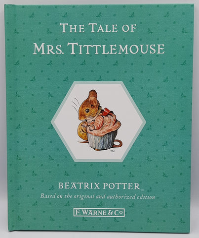 Peter Rabbit - The Tale Of Mrs. Tittlemouse