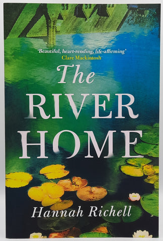 The River Home by Hannah Richell