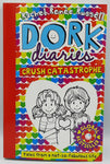 Dork Diaries - Crush Catastrophe by Rachel Renée Russell