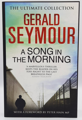A Song In The Morning by Gerald Seymour
