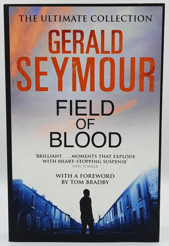 Field of Blood by Gerald Seymour