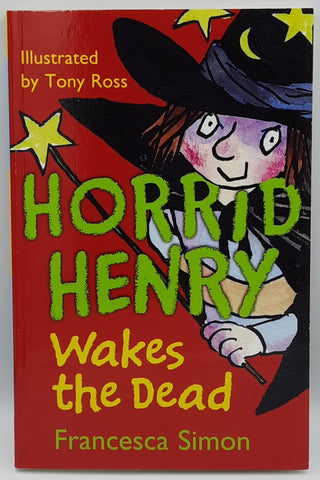 Horrid Henry Wakes The Dead