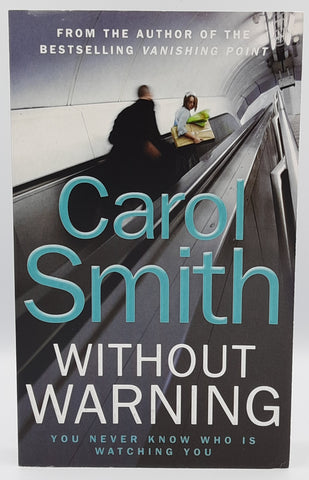 Without Warning by Carol Smith