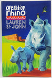 Operation Rhino by Lauren St John