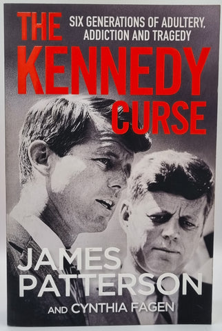 The Kennedy Curse by James Patterson and Cynthia Fagen