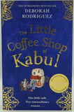 The Little Coffee Shop of Kabul by Deborah Rodriguez