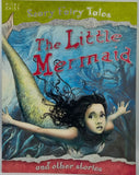 Scary Fairy Tales: The Little Mermaid and other stories