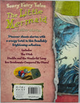 Scary Fairy Tales: The Little Mermaid and other stories
