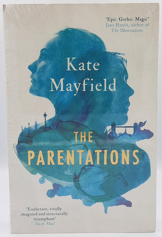 The Parentations by Kate Mayfield