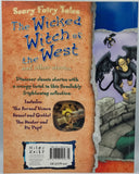 Scary Fairy Tales: The Wicked Witch of the West