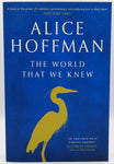 The World That We Knew by Alice Hoffman