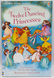The Twelve Dancing Princesses (Usborne)
