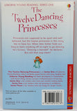 The Twelve Dancing Princesses (Usborne)