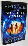 Vega Jane And The Secrets Of Sorcery by David Baldacci