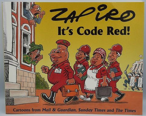 It's Code Red by Zapiro