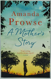 A Mother's Story by Amanda Prowse
