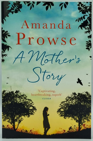 A Mother's Story by Amanda Prowse
