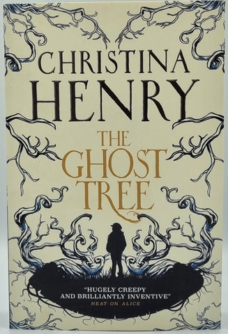 The Ghost Tree by Christina Henry