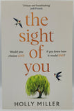 The Sight of You by Holly Miller